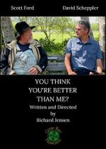 Watch You Think You\'re Better than Me? (Short 2018) Zmovies