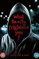 Watch What Really Frightens You Zmovies