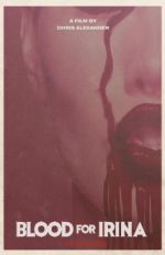 Watch Blood for Irina Zmovies