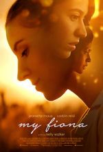 Watch My Fiona Zmovies