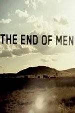Watch The End of Men Zmovies