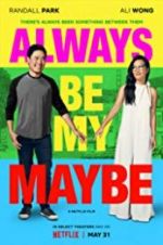 Watch Always Be My Maybe Zmovies