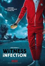 Watch Witness Infection Zmovies
