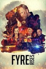 Watch Fyre Rises Zmovies