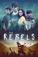 Watch The Rebels Zmovies