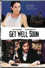 Watch Get Well Soon Zmovies