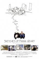 Watch Sketches of Frank Gehry Zmovies