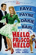 Watch Hello, Frisco, Hello Zmovies
