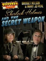 Watch RiffTrax Presents: Sherlock Holmes and the Secret Weapon Zmovies