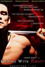 Watch Flexing with Monty Zmovies