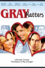 Watch Gray Matters Zmovies
