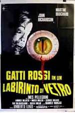 Watch Gatti rossi in un labirinto di vetro Zmovies