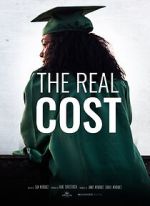Watch The Real Cost Zmovies