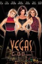 Watch Vegas, City of Dreams Zmovies