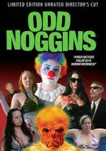 Watch Odd Noggins Zmovies