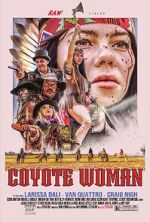 Watch Coyote Woman Zmovies