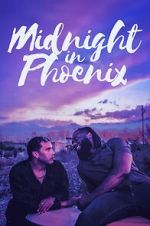 Watch Midnight in Phoenix Zmovies