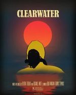 Watch Clearwater (Short 2018) Zmovies