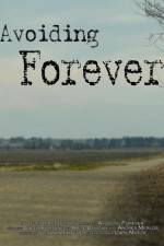 Watch Avoiding Forever Zmovies