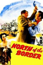 Watch North of the Border Zmovies