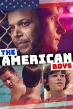 Watch The American Boys Zmovies