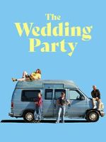Watch The Wedding Party Zmovies
