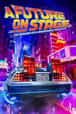 Watch A Future on Stage Zmovies