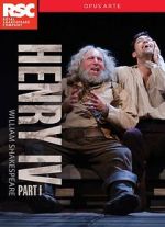 Watch Royal Shakespeare Company: Henry IV Part I Zmovies