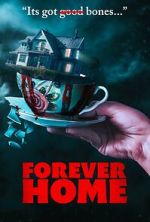 Watch Forever Home Zmovies
