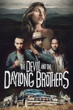 Watch The Devil and the Daylong Brothers Zmovies