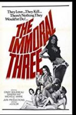 Watch The Immoral Three Zmovies