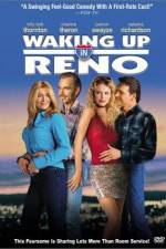 Watch Waking Up in Reno Zmovies