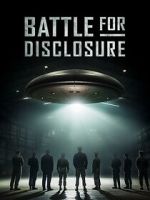 Watch Battle for Disclosure Zmovies