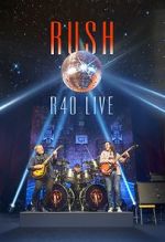 Watch Rush: R40 Live Zmovies