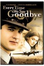 Watch Every Time We Say Goodbye Zmovies