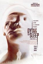 Watch Dying to Sleep Zmovies