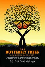 Watch The Butterfly Trees Zmovies