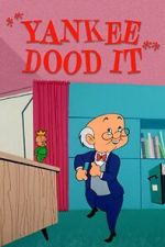 Watch Yankee Dood It (Short 1956) Zmovies