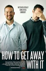 Watch How to Get Away with It Zmovies