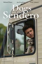 Watch Dogs on the Sendero Zmovies