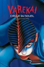 Watch Cirque du Soleil: Varekai Zmovies