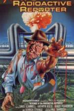 Watch Revenge of the Radioactive Reporter Zmovies