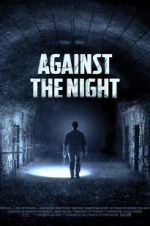 Watch Against the Night Zmovies