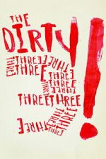 Watch The Dirty Three Zmovies