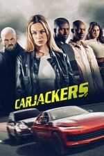 Watch Carjackers Zmovies