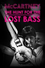 Watch McCartney: The Hunt for the Lost Bass Zmovies