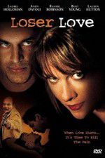Watch Loser Love Zmovies