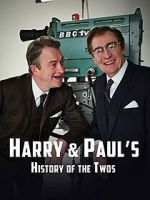 Watch Harry & Paul\'s Story of the 2s Zmovies