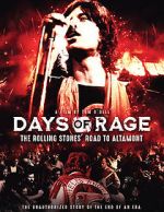 Watch Days of Rage: the Rolling Stones\' Road to Altamont Zmovies