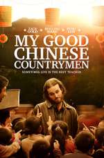 Watch My Good Chinese Countrymen Zmovies